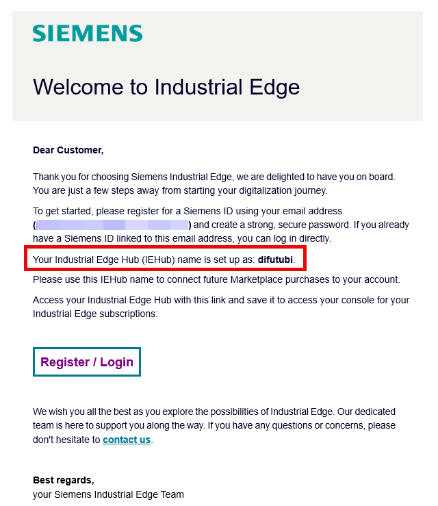Once the Industrial Edge Hub software is successfully assigned, Siemens sends a welcome email with important information.