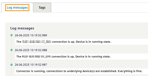 Go to the "Log Messages" tab to check if the connection is established.
